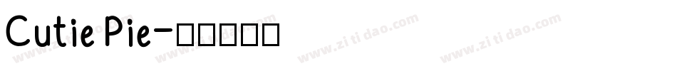 Cutie Pie字体转换